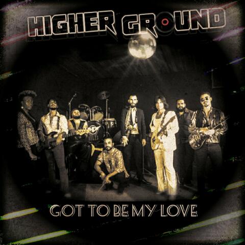 Got To Be My Love