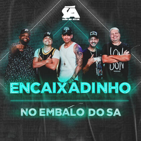 Encaixadinho