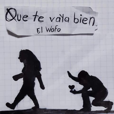 Que Te Vaya Bien