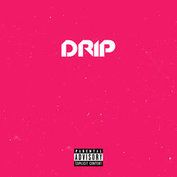Drip