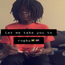 Let Me Take You to Rugby
