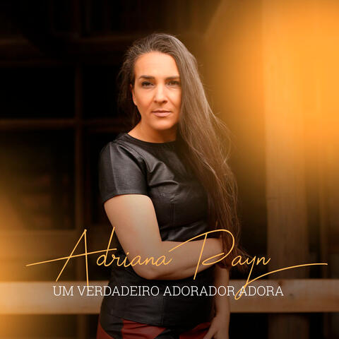 Um Verdadeiro Adorador Adora