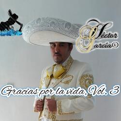 Gracias por la Vida, Vol. 3