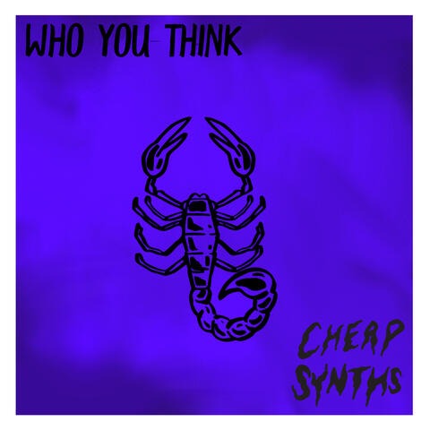 Who You Think