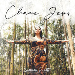 Chame Jesus