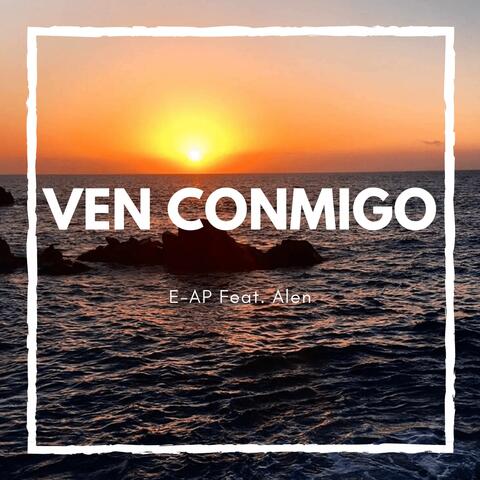 Ven Conmigo