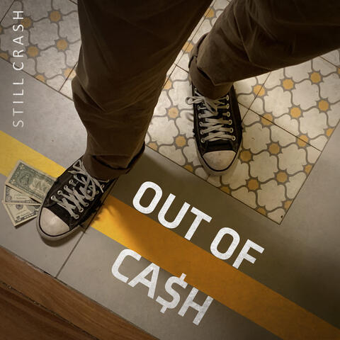 Out of Cash