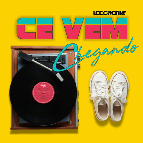 Ce Vem Chegando
