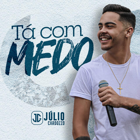 Tá Com Medo
