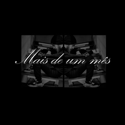 Mais De Um Mês
