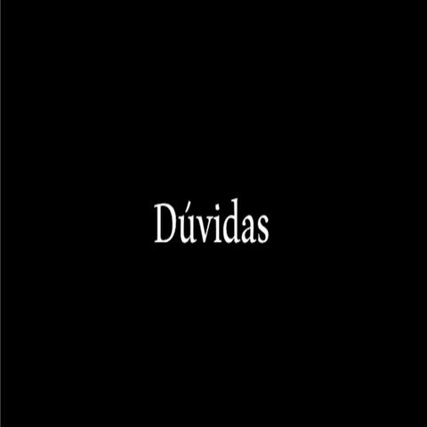 Dúvidas