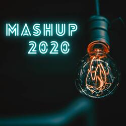 Mashup 2020