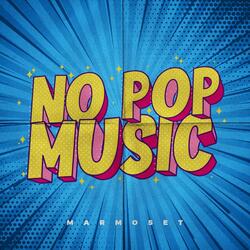 No Pop Music