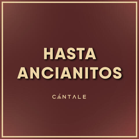 Hasta Ancianitos