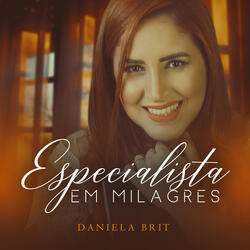 Especialista em Milagres
