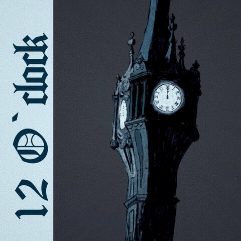 12 O’clock