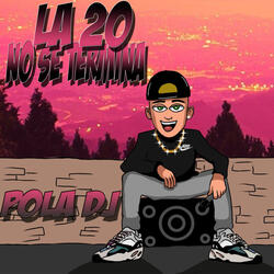 La 20 No Se Termina