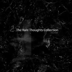 The Rare Thoughts Collection