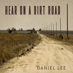 Hear on a Dirt Road