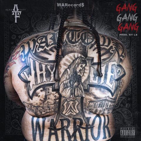 Gang Gang Gang