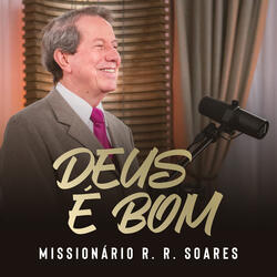 Deus É Bom