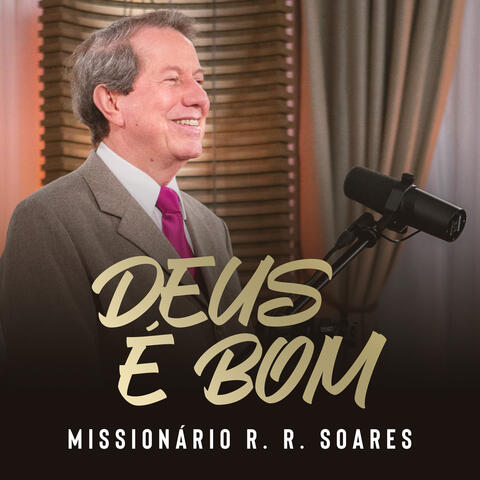 Deus É Bom
