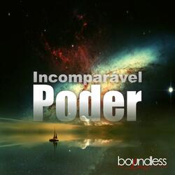 Incomparável Poder