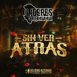 Sin Ver Atras