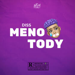 Meno Tody Diss
