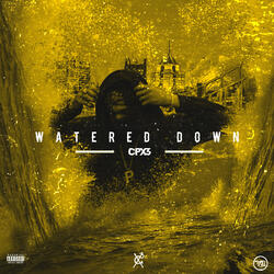 #Watereddown