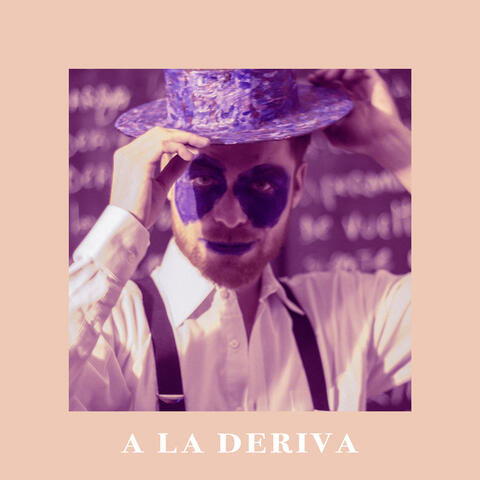 A la Deriva