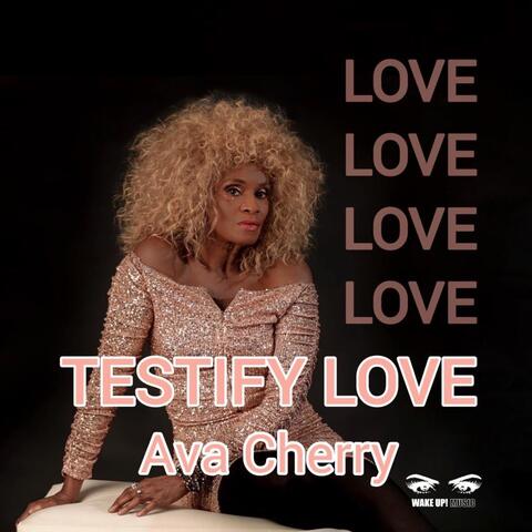 Testify Love