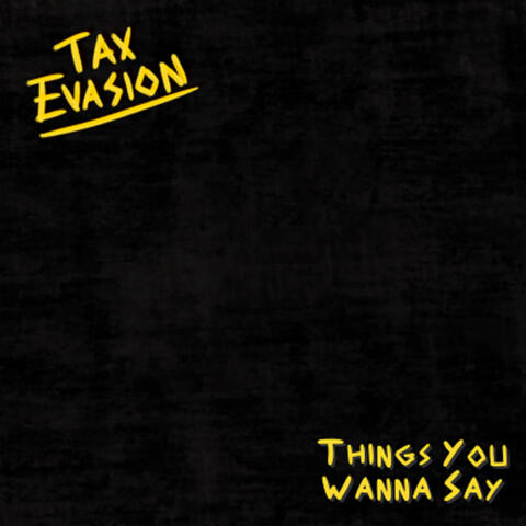 Things You Wanna Say