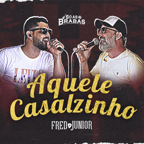 Aquele Casalzinho (Acústico)