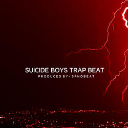 Suicide Boys Trap Beat