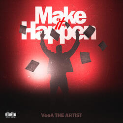Make It Happen