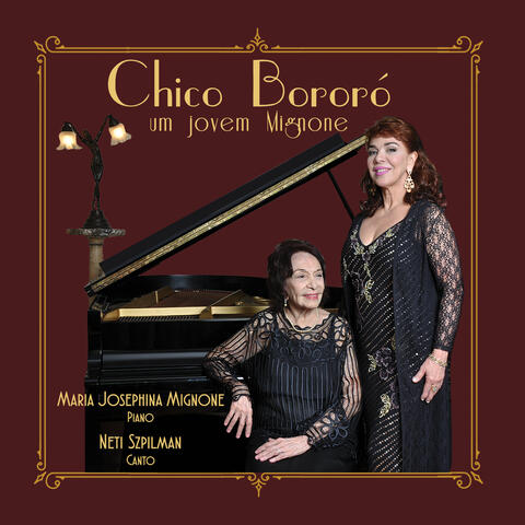 Chico Bororó: Um Jovem Mignone