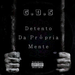Detento da Própria Mente