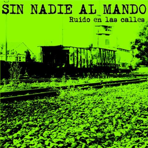 Ruido en las Calles