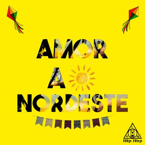 Amor Ao Nordeste