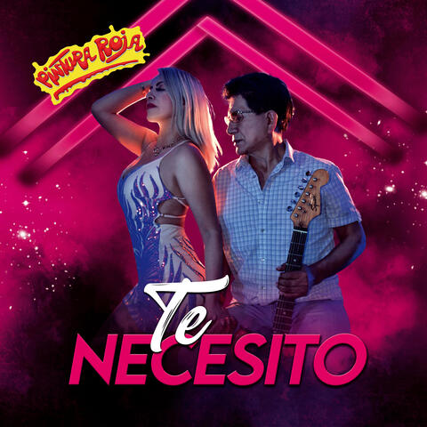 Te Necesito