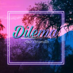 Dilema