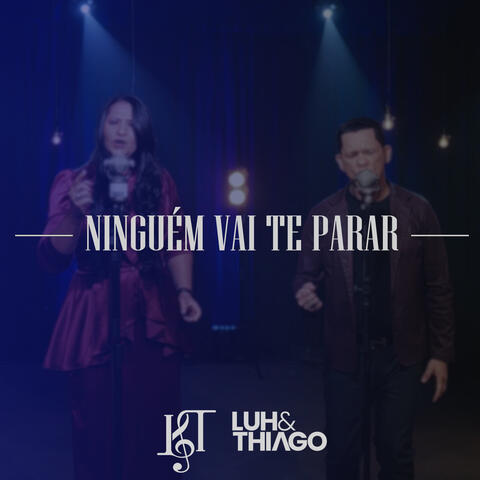 Ninguém Vai Te Parar