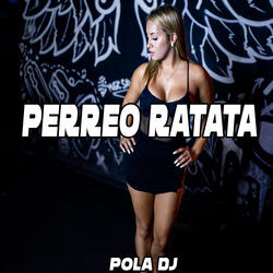 Perreo Ratata