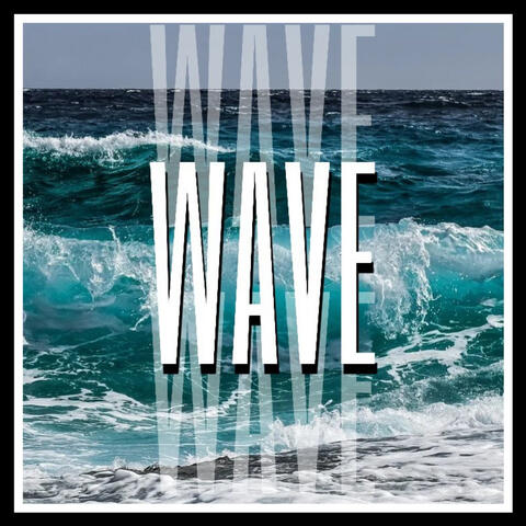 Wave