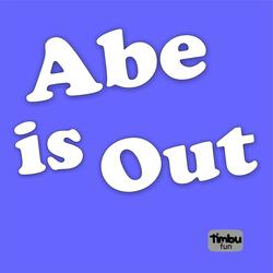 Abe Is Out