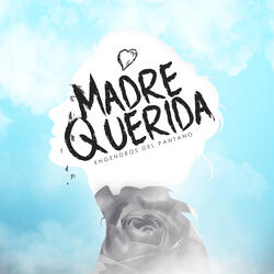 Madre Querida