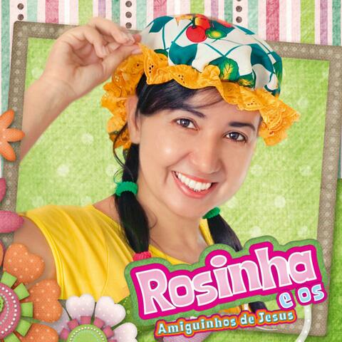 Rosinha e os Amiguinhos de Jesus