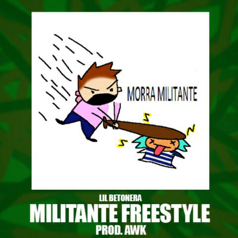 Militante Freestyle