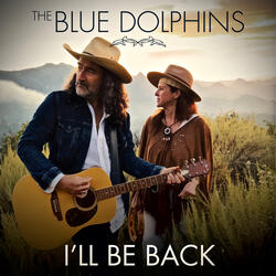I'll Be Back